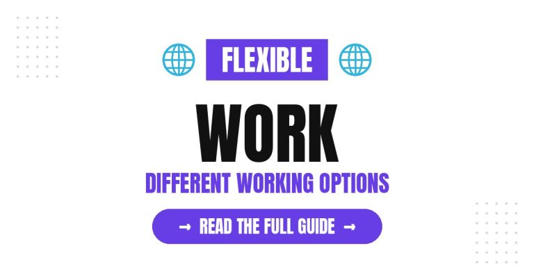 Flexible Work: Explore Different Working Options
