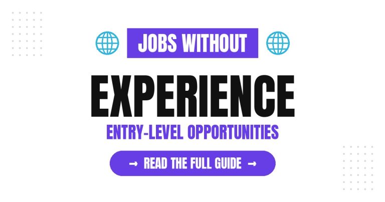 Jobs Without Experience: Explore Entry-Level Opportunities